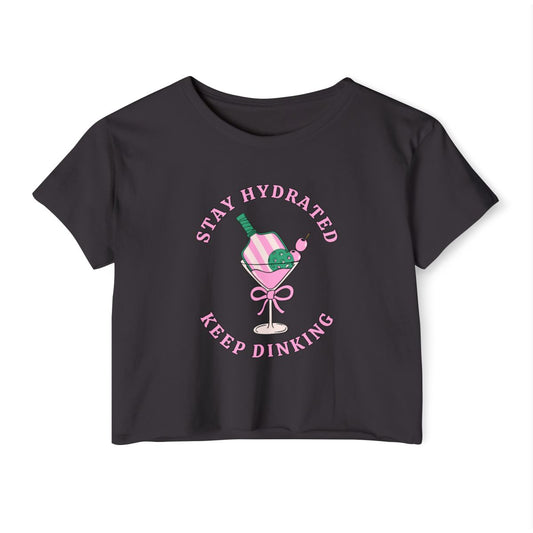 STAY HYDRATED - Pickleball (Crop Top)