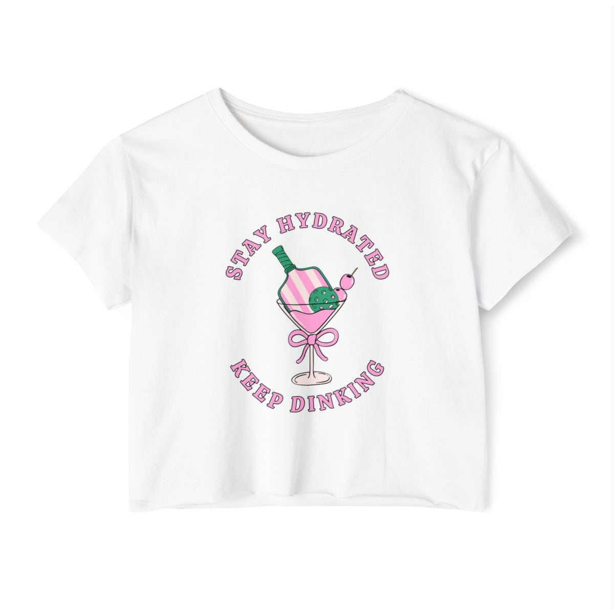 STAY HYDRATED - Pickleball (Crop Top)