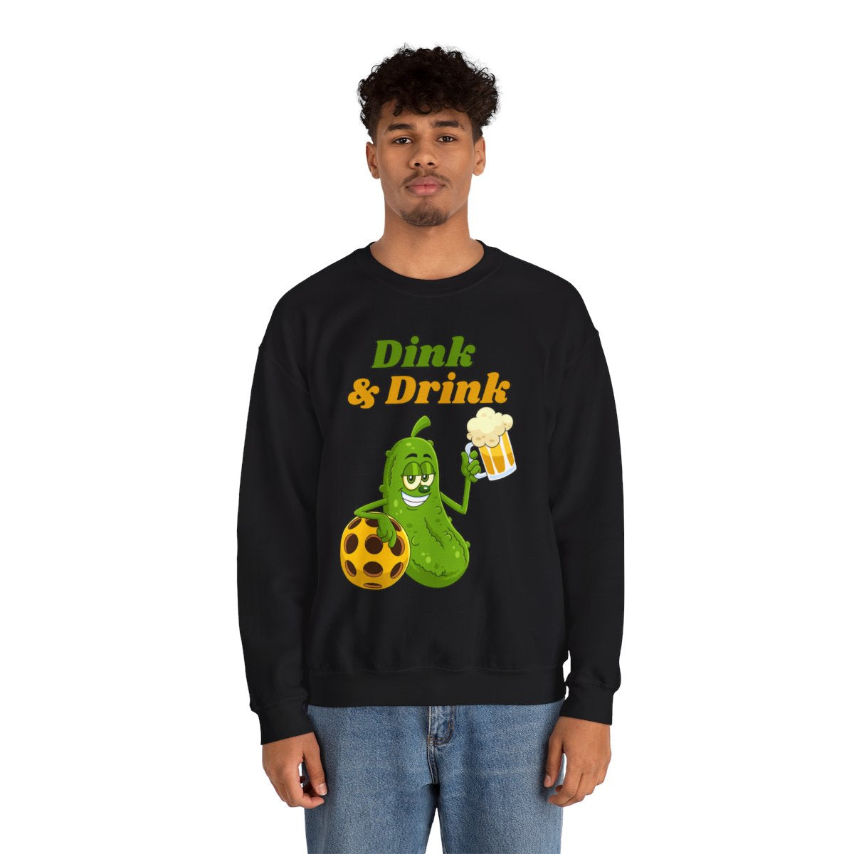 DINK & DRINK - Pickleball (Sweatshirt)