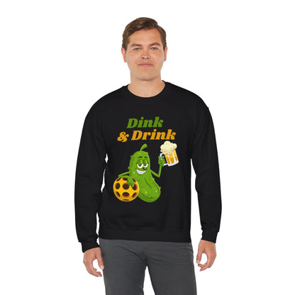 DINK & DRINK - Pickleball (Sweatshirt)