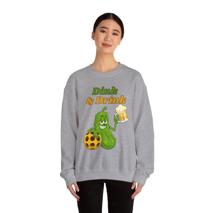DINK & DRINK - Pickleball (Sweatshirt)