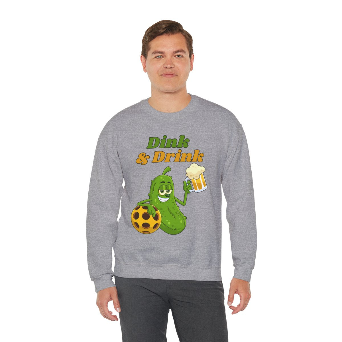 DINK & DRINK - Pickleball (Sweatshirt)