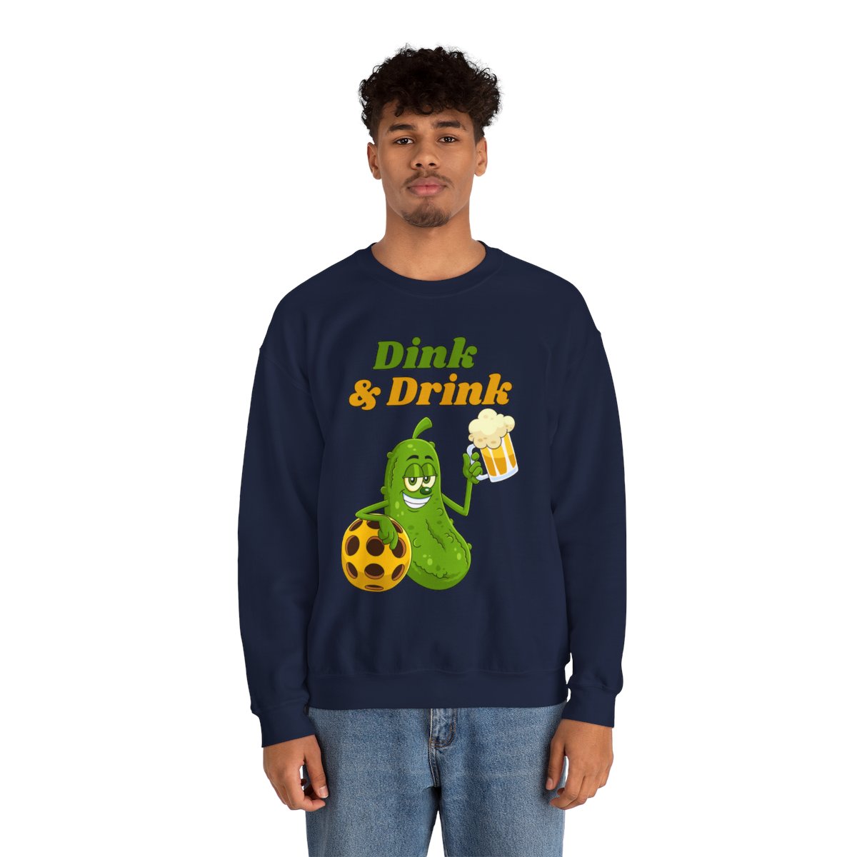 DINK & DRINK - Pickleball (Sweatshirt)