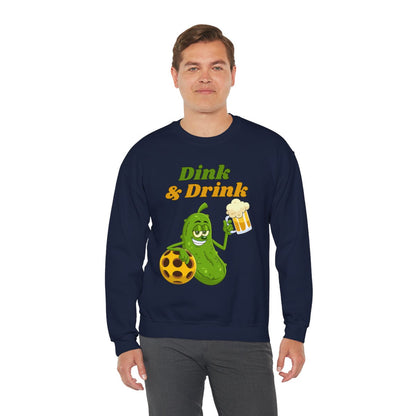DINK & DRINK - Pickleball (Sweatshirt)