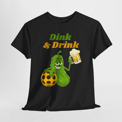 DINK & DRINK - Pickleball (Basic Tee)