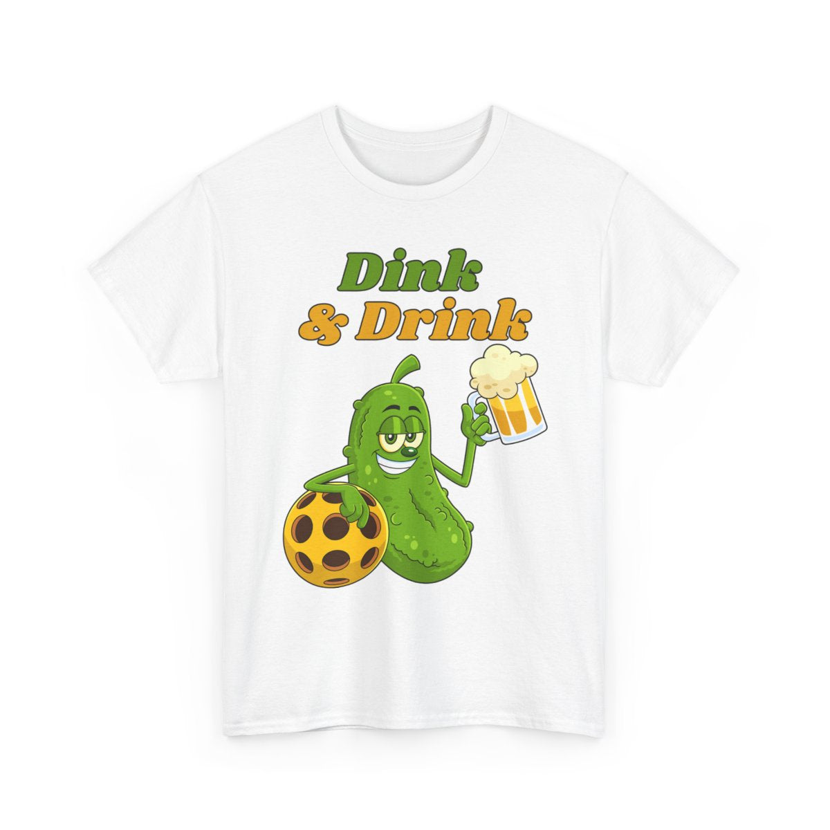 DINK & DRINK - Pickleball (Dri Fit)