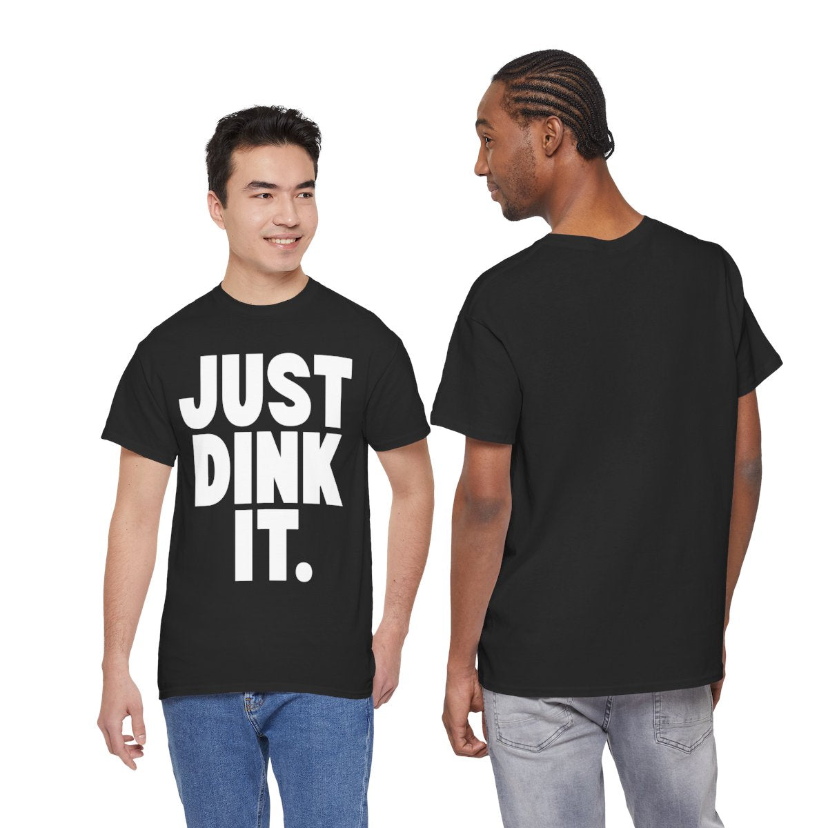 JUST DINK IT 1 - Pickleball (Dri Fit)