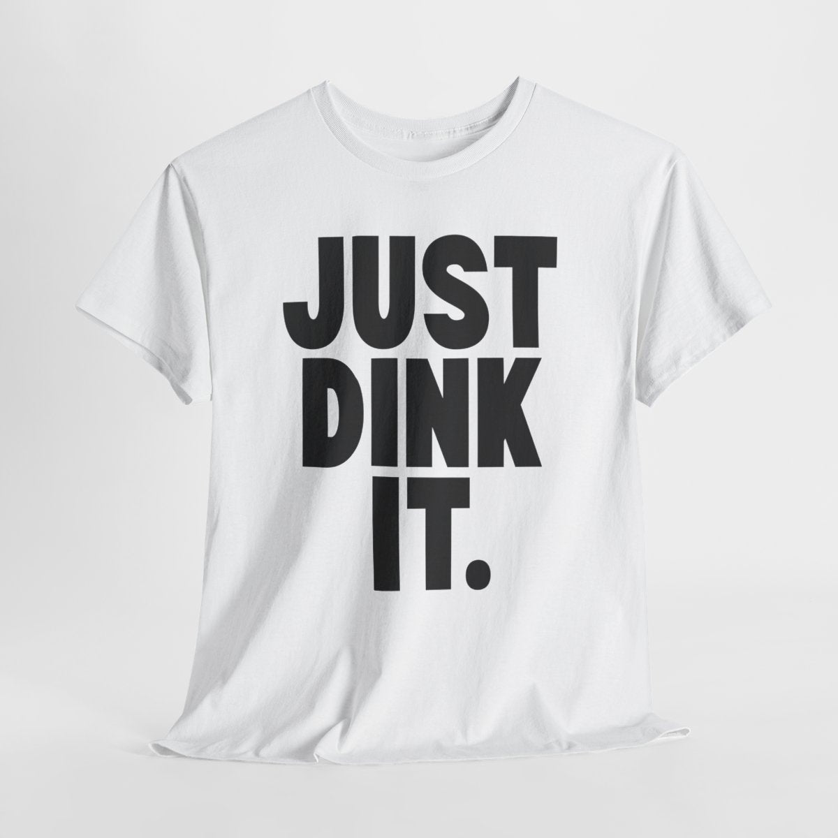JUST DINK IT 1 - Pickleball (Dri Fit)