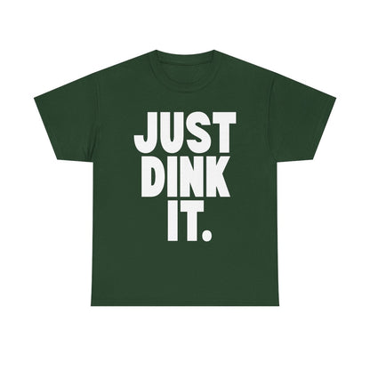 JUST DINK IT 1 - Pickleball (Basic Tee)