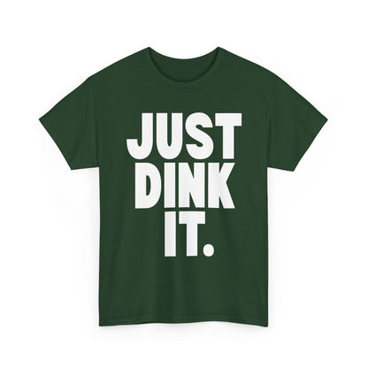JUST DINK IT 1 - Pickleball (Basic Tee)