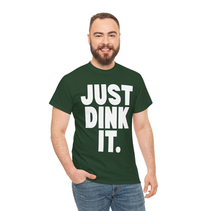 JUST DINK IT 1 - Pickleball (Basic Tee)