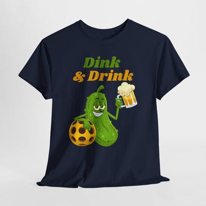 DINK & DRINK - Pickleball (Basic Tee)