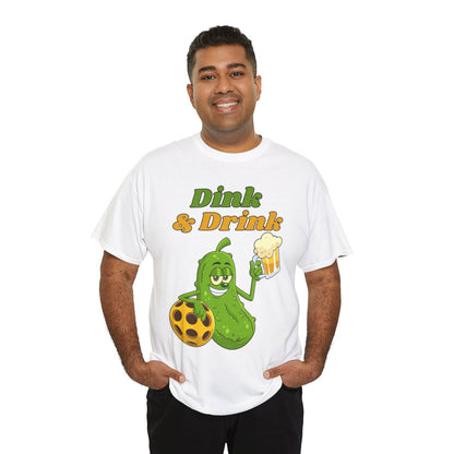 DINK & DRINK - Pickleball (Basic Tee)
