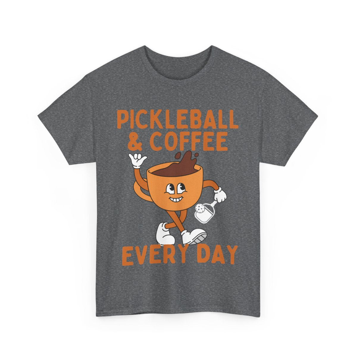 EVERY DAY - Pickleball (Basic Tee)