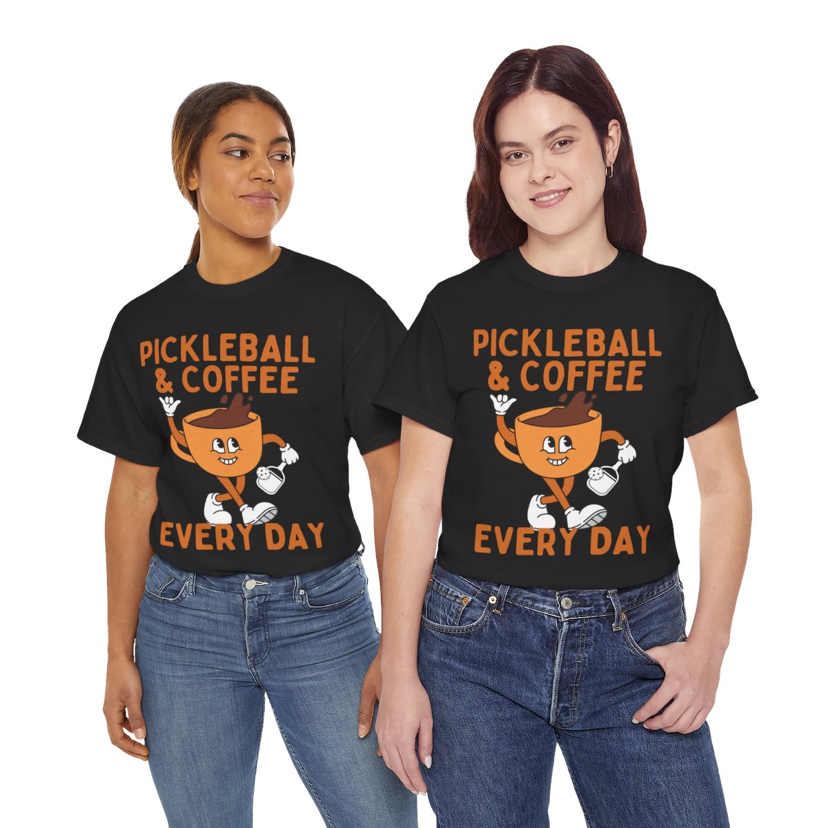 EVERY DAY - Pickleball (Basic Tee)