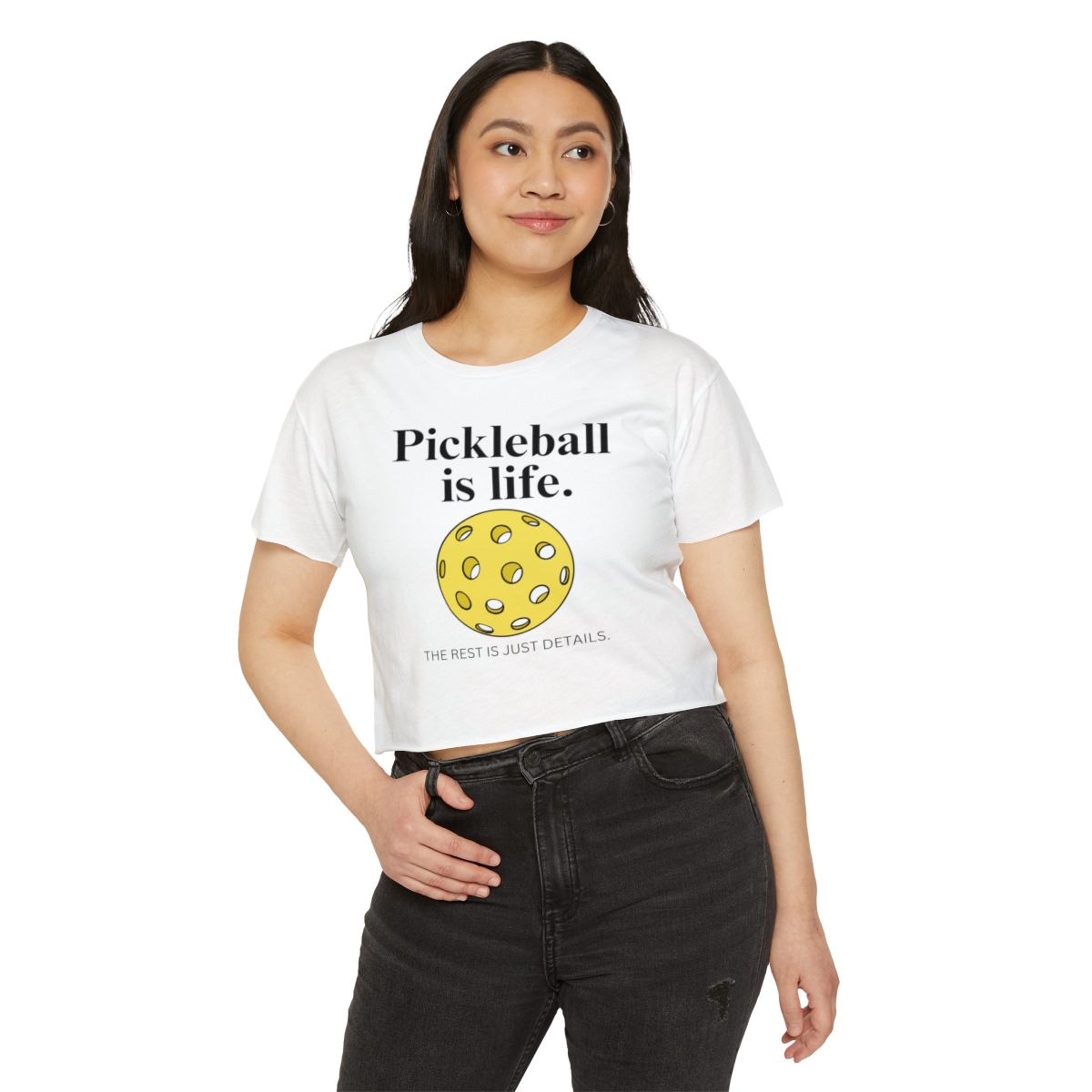 PICKLEBALL IS LIFE - Pickleball (Crop Top)