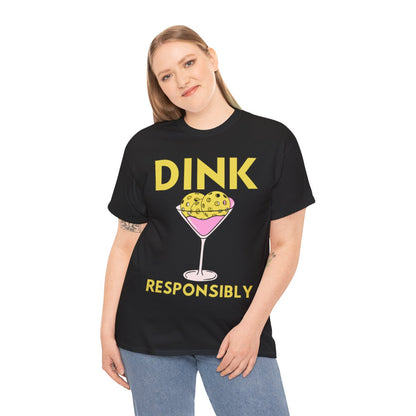 DINK RESPONSIBLY - Pickleball (Dri Fit)