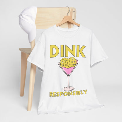 DINK RESPONSIBLY - Pickleball (Dri Fit)