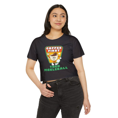 COFFEE FIRST 1 - Pickleball (Crop Top)