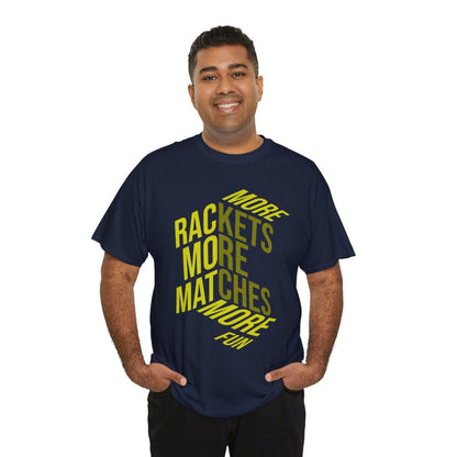 MORE RACKETS - Tennis Basic Tee