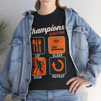 CHAMPIONS ROUTINE - Pickleball (Basic Tee)