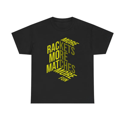 MORE RACKETS - Tennis Basic Tee