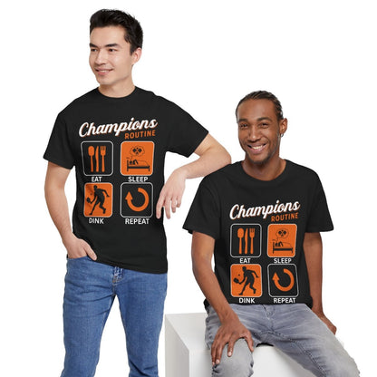 CHAMPIONS ROUTINE - Pickleball (Basic Tee)