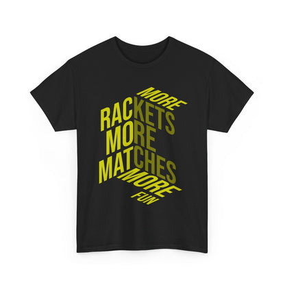 MORE RACKETS - Tennis Basic Tee