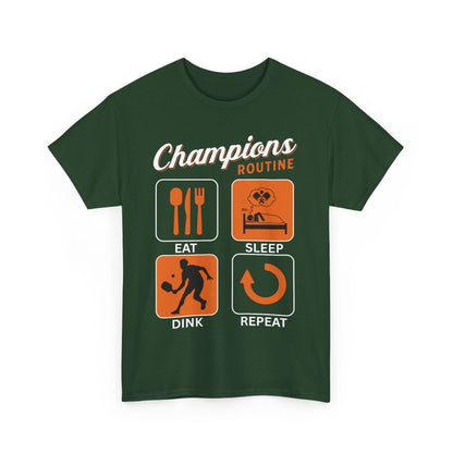 CHAMPIONS ROUTINE - Pickleball (Basic Tee)