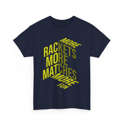 MORE RACKETS - Tennis Basic Tee