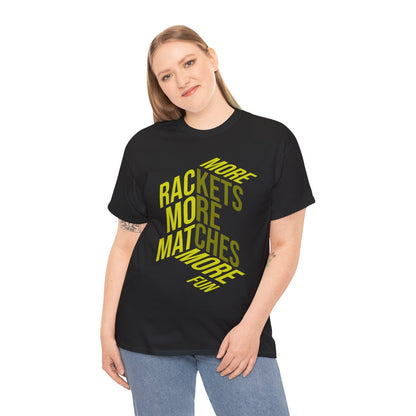 MORE RACKETS - Tennis Basic Tee