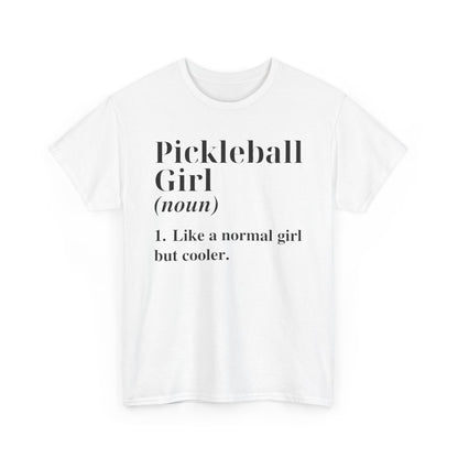 PICKLEBALL GIRL - Pickleball (Dri Fit)