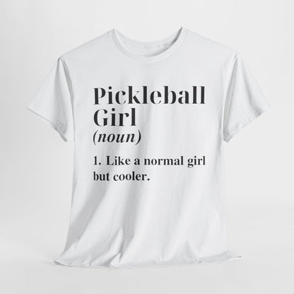 PICKLEBALL GIRL - Pickleball (Dri Fit)