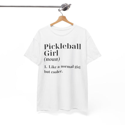 PICKLEBALL GIRL - Pickleball (Dri Fit)