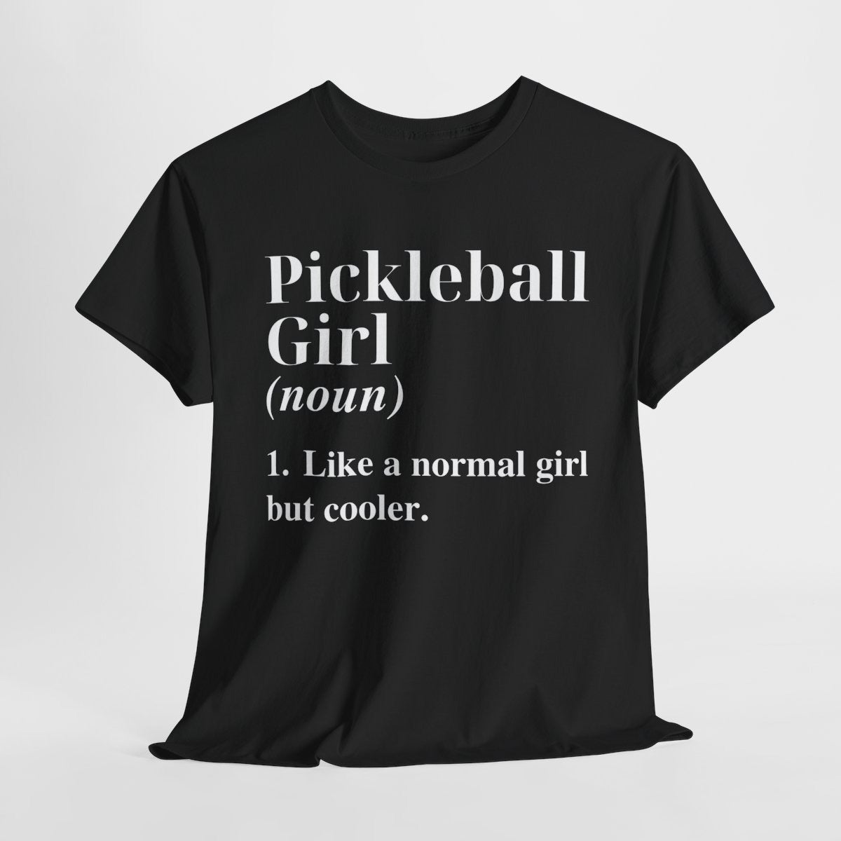 PICKLEBALL GIRL - Pickleball (Dri Fit)