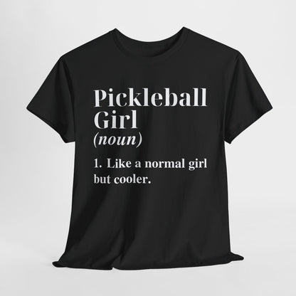 PICKLEBALL GIRL - Pickleball (Dri Fit)