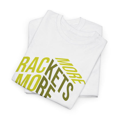 MORE RACKETS - Tennis Basic Tee
