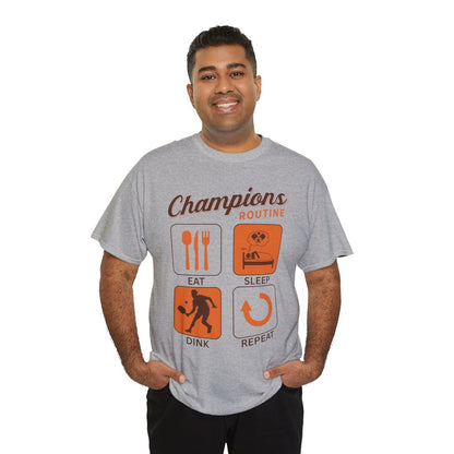 CHAMPIONS ROUTINE - Pickleball (Basic Tee)