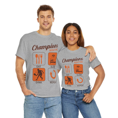 CHAMPIONS ROUTINE - Pickleball (Basic Tee)