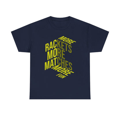 MORE RACKETS - Tennis Basic Tee