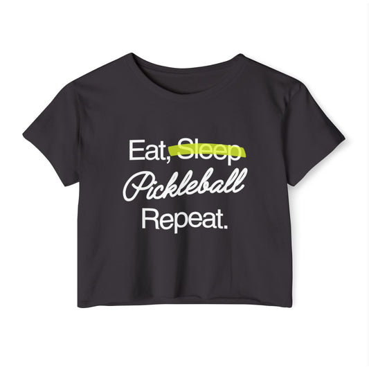 EAT SLEEP - Pickleball (Crop Top)