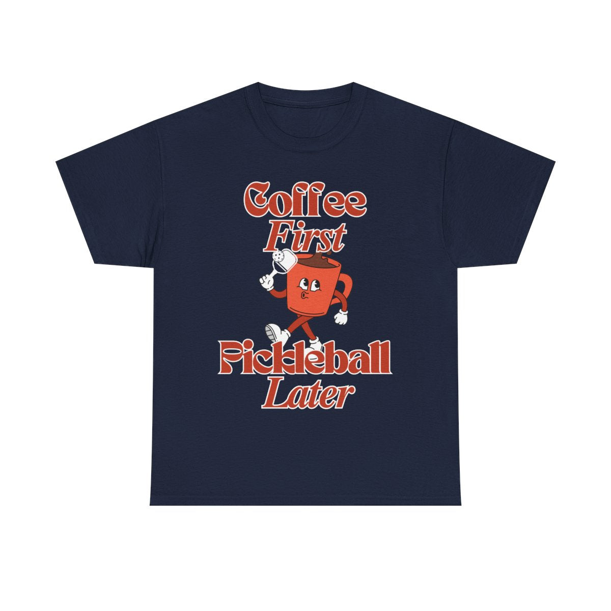 COFFEE FIRST 3 - Pickleball (Basic Tee)