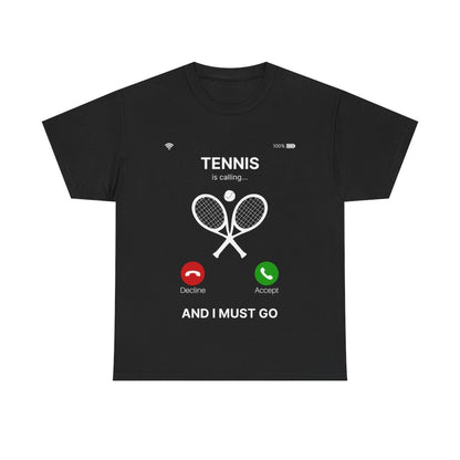 TENNIS IS CALLING - Tennis Basic Tee