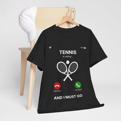 TENNIS IS CALLING - Tennis (Dri Fit)
