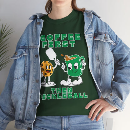 COFFEE FIRST 2 - Pickleball (Basic Tee)