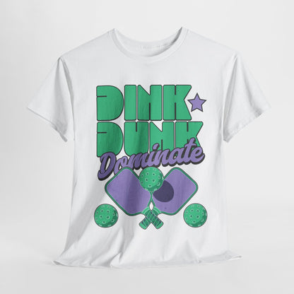 DOMINATE - Pickleball (Basic Tee)