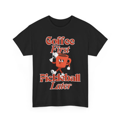 COFFEE FIRST 3 - Pickleball (Dri Fit)