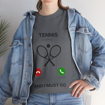 TENNIS IS CALLING - Tennis Basic Tee