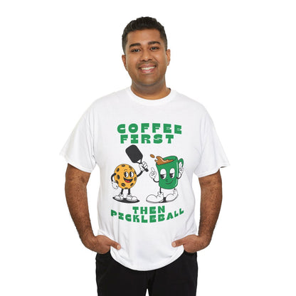 COFFEE FIRST 2 - Pickleball (Dri Fit)