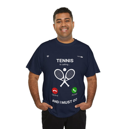 TENNIS IS CALLING - Tennis Basic Tee